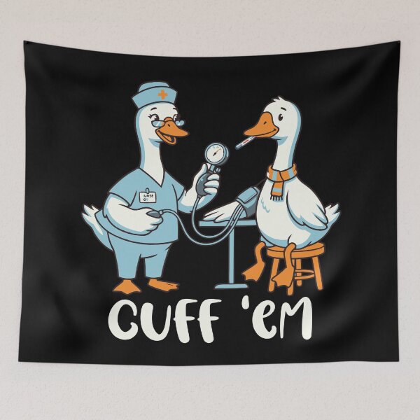 Item preview, Cuff 'Em Goose Nurse Funny Goose Meme ER Nurses designed and sold by Colorfulman.