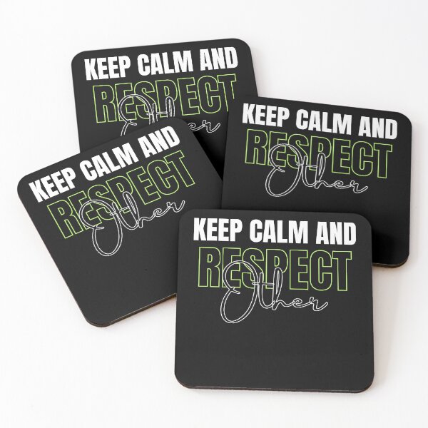 Item preview, keep calm and respect other thsirt designed and sold by VKKMANAGE.