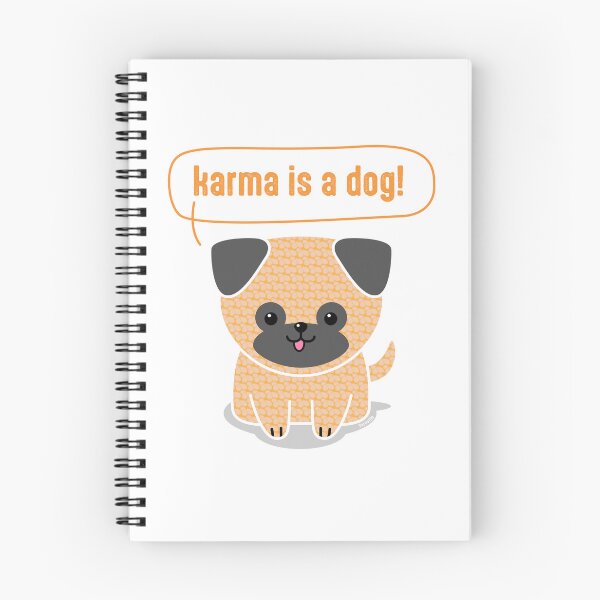 Item preview, Karma is a Dog — Funny Pug Puppy Gift | Yarnville designed and sold by Lollee-me.