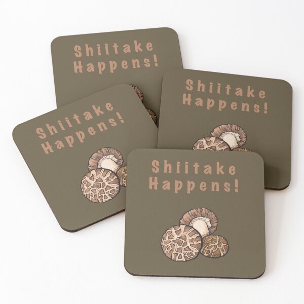 Item preview, Shiitake Happens! designed and sold by TheVarc.