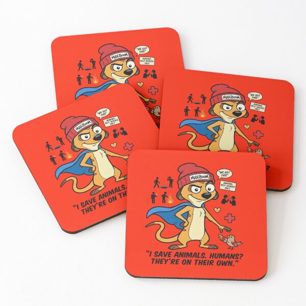 Item preview, Sarcastic Meerkat Hero - I Save Animals Humans Are On Their Own designed and sold by mAXiBoOM.