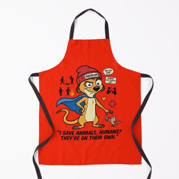 Item preview, Sarcastic Meerkat Hero - I Save Animals Humans Are On Their Own designed and sold by mAXiBoOM.