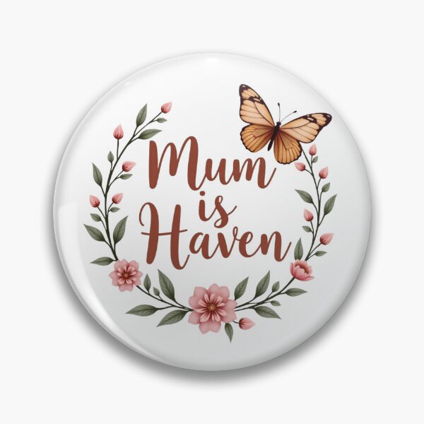 Item preview, Mum is Haven designed and sold by ArtelierMe.