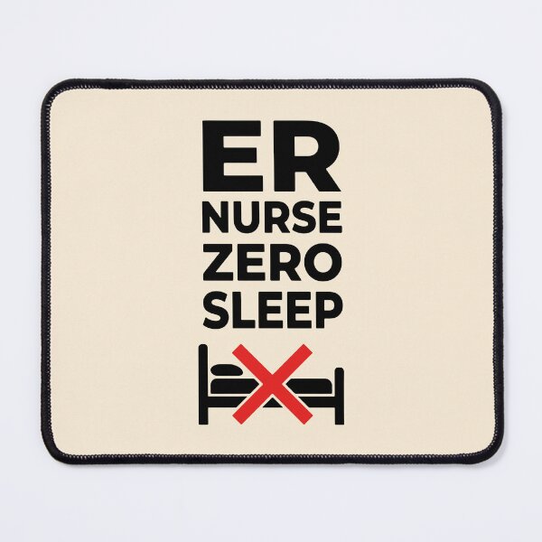 Item preview, ER Nurse Zero Sleep Funny Night Shift Nursing Student Gift Design designed and sold by Dantin.
