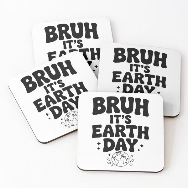 Item preview, Bruh It's Earth Day designed and sold by Frank Ring.