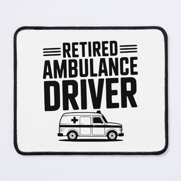 Item preview, Retired Ambulance Driver designed and sold by Frank Ring.