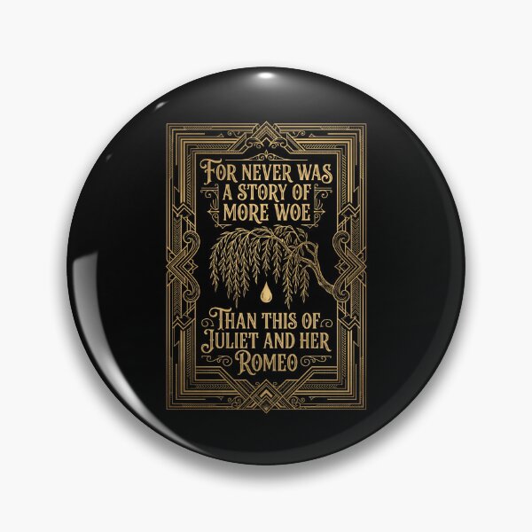 Item preview, For Never Was A Story Of More Woe Romeo And Juliet designed and sold by Fenay Designs.