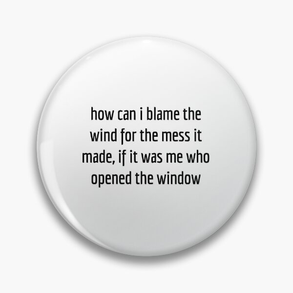 Item preview, how can i blame the wind for the mess it made designed and sold by cloudzer0000.