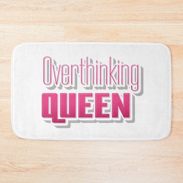 Item preview, Overthinking Queen Funny Pink Typography designed and sold by jfcreations.
