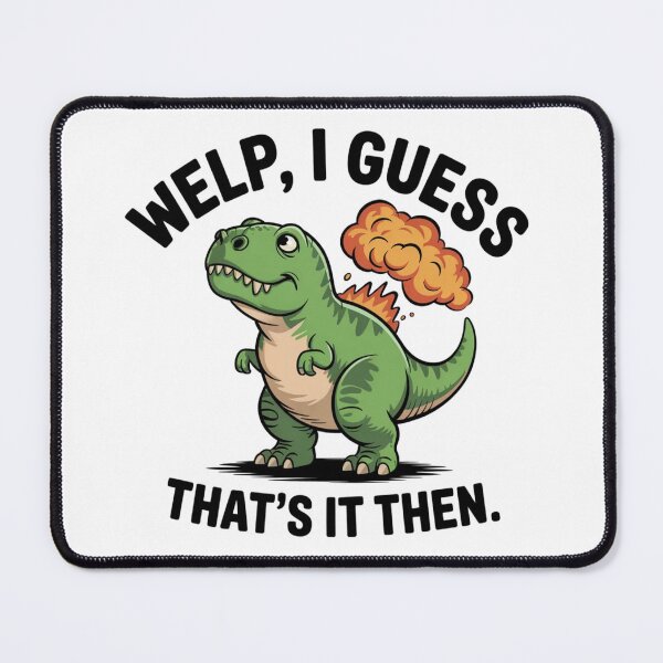 Item preview, Funny I Guess That's It Then Birthday Holiday Gift designed and sold by Mr-wow.