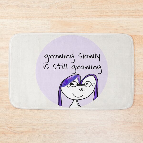 Item preview, Growing Slowly Is Still Growing Affirmation designed and sold by SoftBeing.
