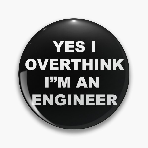 Item preview, Yes I Overthink I’m an Engineer Funny Engineering T-Shirt designed and sold by MayorsDen.