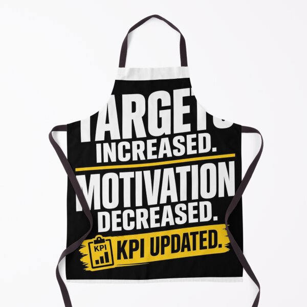 Item preview, Targets Increased Motivation Decreased KPI Updated Funny Sales T-Shirt | Sales Humor designed and sold by KeeganDykes.