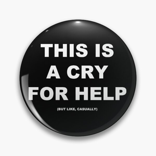 Item preview, This Is a Cry for Help Funny Dark Humor Minimalist Text T-Shirt designed and sold by MayorsDen.