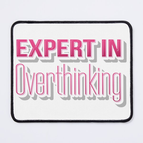 Item preview, Expert In Overthinking Funny Pink Typography design for women designed and sold by jfcreations.