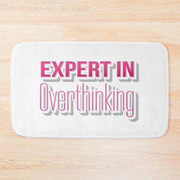 Item preview, Expert In Overthinking Funny Pink Typography design for women designed and sold by jfcreations.