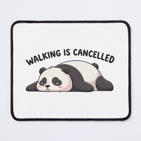Item preview, Walking Is Cancelled Lazy Giant Panda designed and sold by Petzzz.