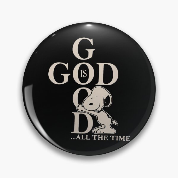 Item preview, Snoopy God Is Good All The Time designed and sold by Morphologiona.