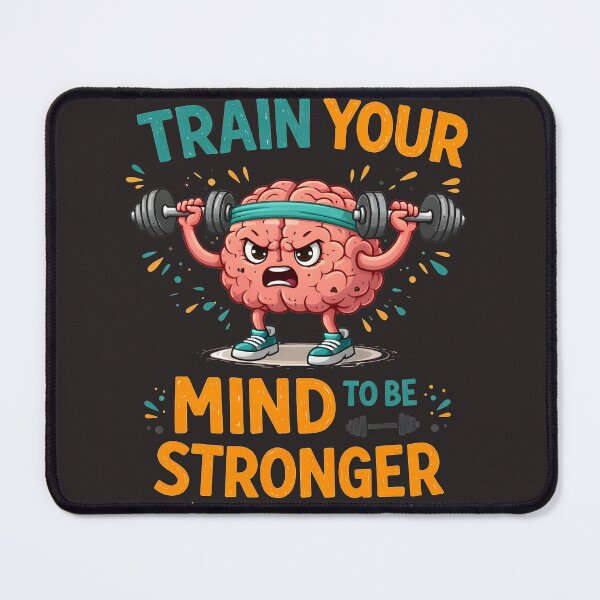 Item preview, Train Your Mind Stronger Brain Gym Design designed and sold by Nixora.