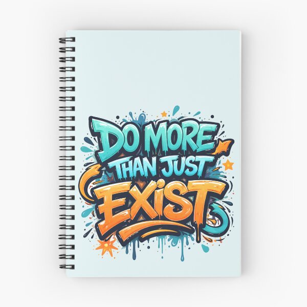 Item preview, Copy of Do more than just exist designed and sold by studioMoSa.