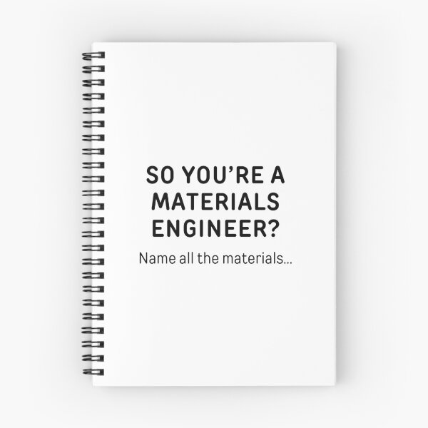 Item preview, So You’re A Materials Engineer? Funny Meme designed and sold by ThePungineer.