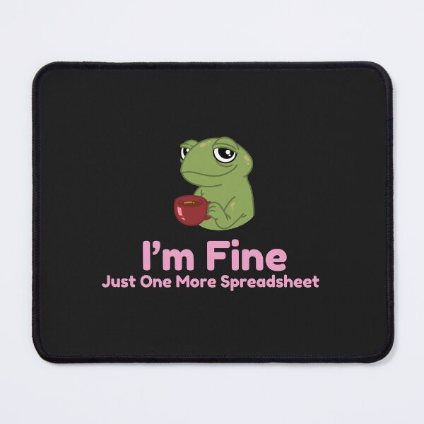 Item preview, I’m Fine Just One More Spreadsheet Frog Sticker – Funny Accountant Meme, Excel Humor, Office Burnout Gift designed and sold by arceeddesign.