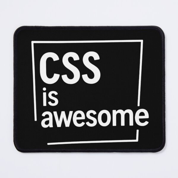 Item preview, CSS is Awesome White – Funny Web Developer Design designed and sold by CtrlAltLaugh.