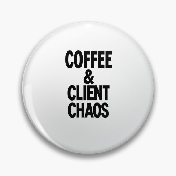 Item preview, Coffee & Client Chaos Funny Freelancer Quote T-Shirt Design designed and sold by Artbysarmina.