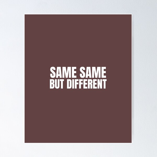 Item preview, Same Same But Different – Funny Thailand Quote Shirt designed and sold by Peachito Lab.