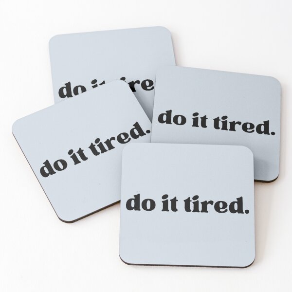 Item preview, Do It Tired designed and sold by Spring Things.