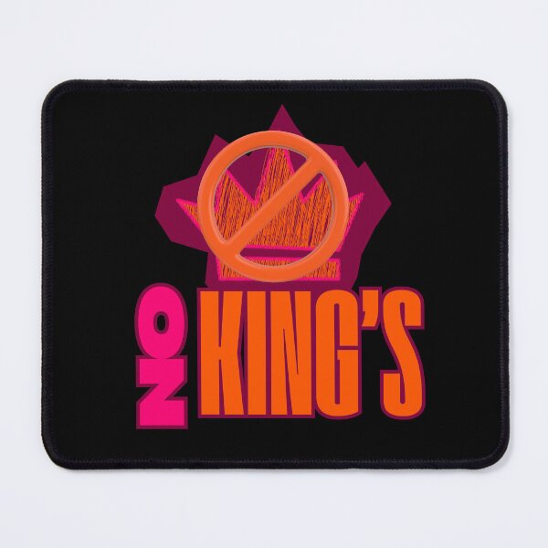 Item preview, NO KING'S designed and sold by ActOutTees.