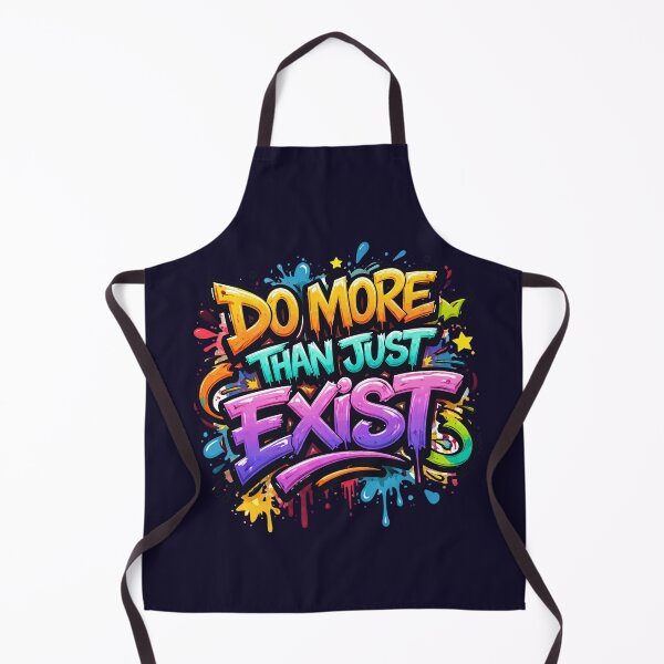 Item preview, Do more than just exist designed and sold by studioMoSa.