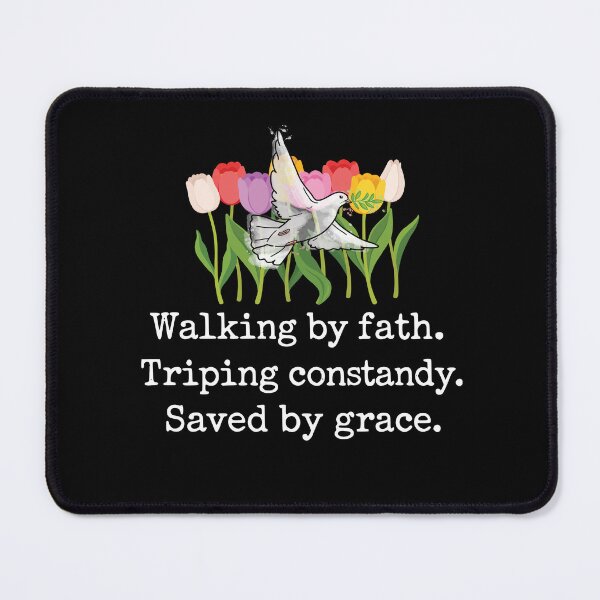 Item preview, Walking By Faith Saved By Grace White Dove Floral designed and sold by BornBorn.