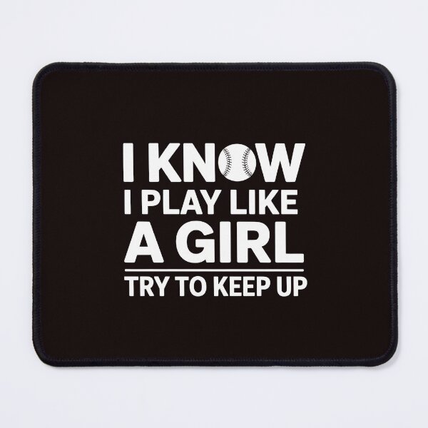 Item preview, I Know I Play Like A Girl Try To Keep Up Baseball Player – Funny Baseball Shirt Empowering Women designed and sold by Redgiant87x.