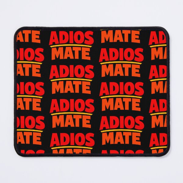 Item preview, Adios Mate Funny Spanish British Phrase Bold Typography Design designed and sold by TeeTimeTreasure.