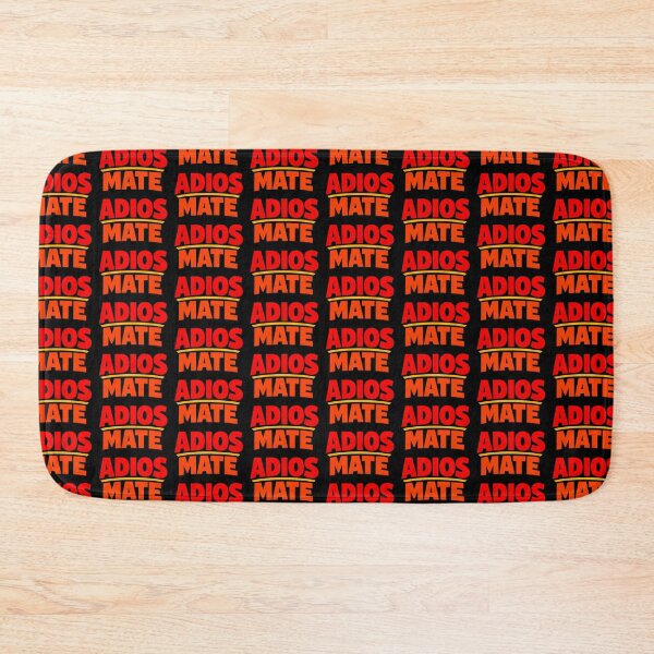 Item preview, Adios Mate Funny Spanish British Phrase Bold Typography Design designed and sold by TeeTimeTreasure.