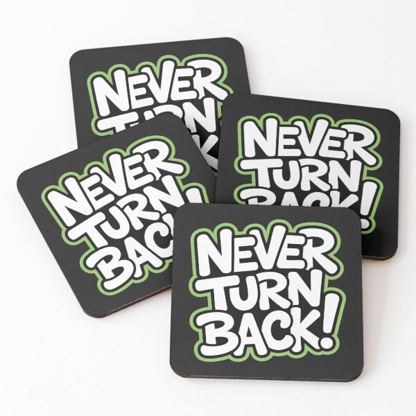 Item preview, Never turn back designed and sold by 123ks.