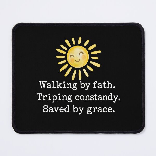 Item preview, Copy of Walking By Faith Saved By Grace White Smiling Cute Sun designed and sold by BornBorn.