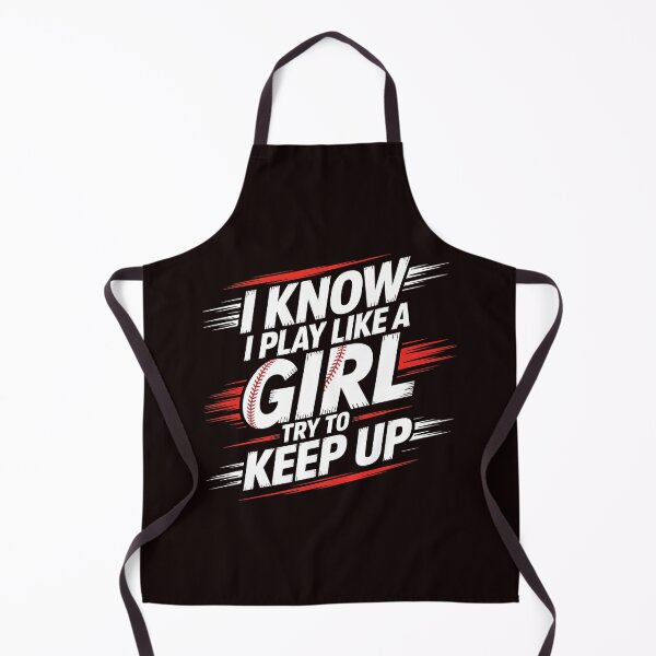 Item preview, I Know I Play Like A Girl Try To Keep Up Baseball Player – Baseball Practice Wear Humor designed and sold by Redgiant87x.