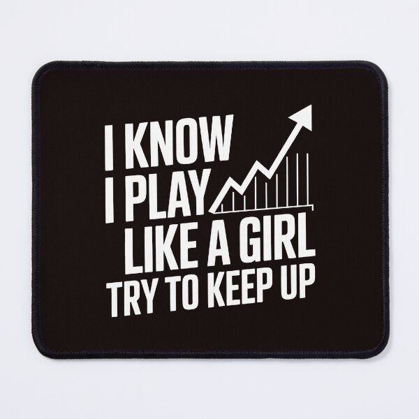 Item preview, Sé que juego como una chica. Intenta seguir el ritmo de una jugadora de béisbol: empoderando a las atletas femeninas. designed and sold by Redgiant87x.