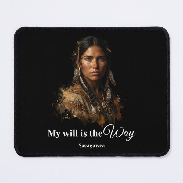 Item preview, Sacagawea: My Will is the Way designed and sold by imprAsiones.