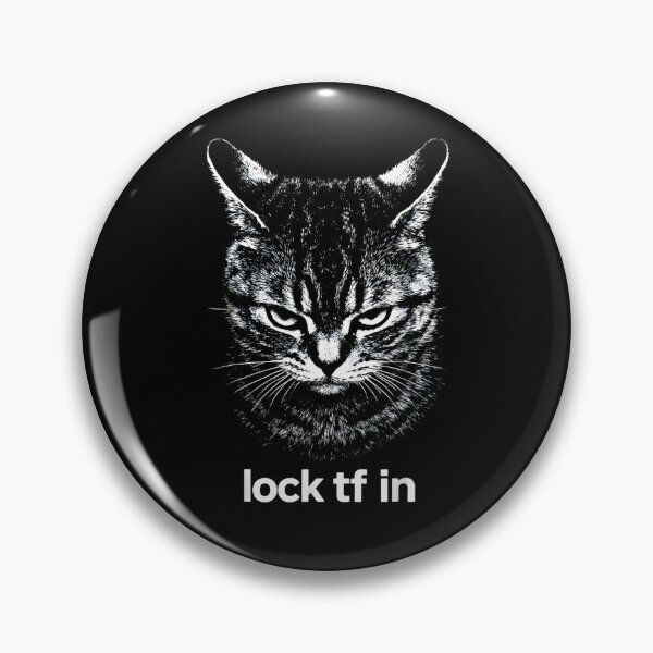 Item preview, Lock TF In Cat Funny Meme Aggressive Cat Humor Design designed and sold by FerminVigo.