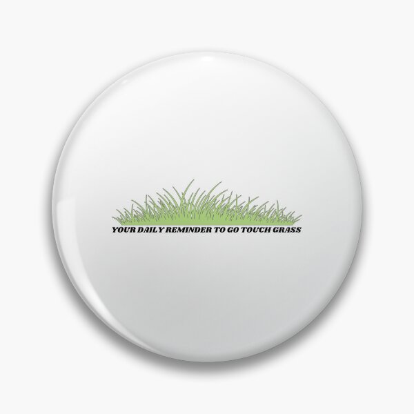 Item preview, Go Touch Grass designed and sold by girlsgirldesign.