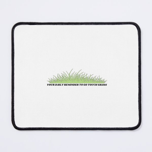 Item preview, Go Touch Grass designed and sold by girlsgirldesign.