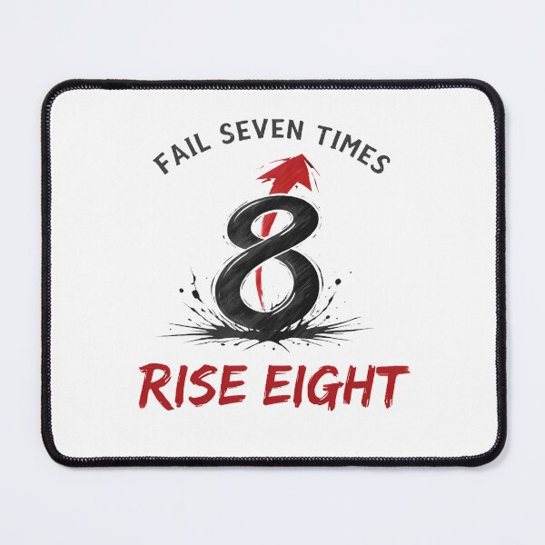 Item preview, Fail Seven Times Rise Eight - Japanese Resilience Motivation Art designed and sold by ascendzero.