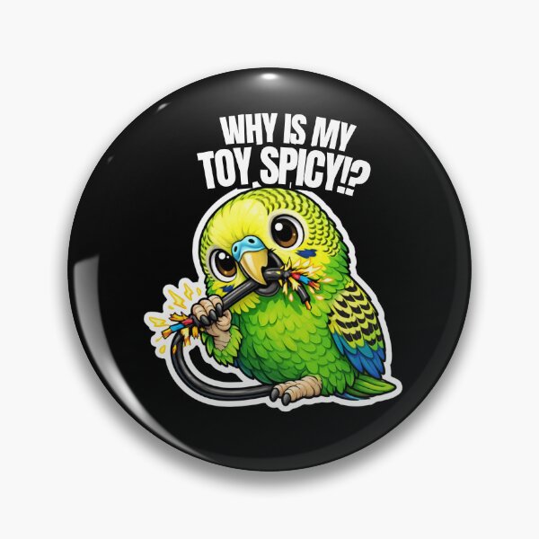 Item preview, Funny Budgie Why Is My Toy Spicy – Chewing Chaos Meme designed and sold by FeatherChaos.