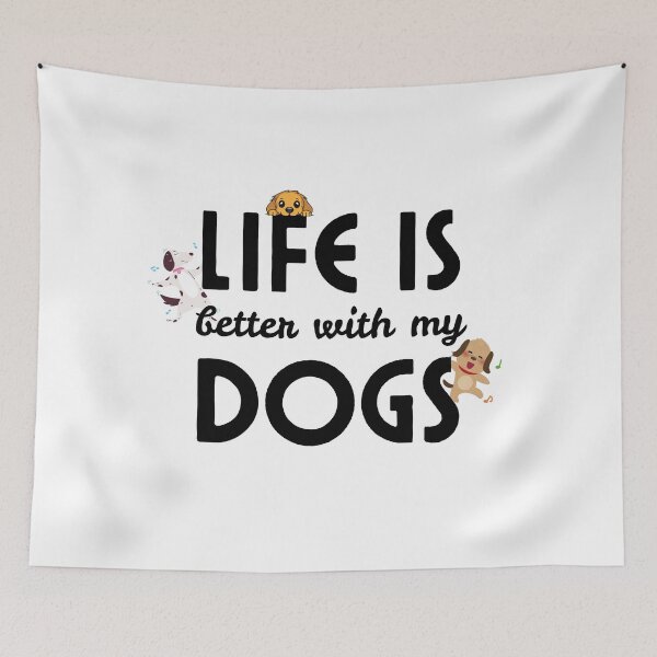 Item preview, Life Is Better With My Dogs | Cute Happy Dogs Design | Dog Mom Dog Dad Gift designed and sold by Designprovider.