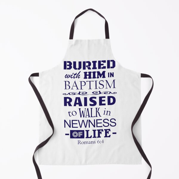 Item preview, Born Again Christian Baptism, Buried with Him in Baptism, Raised to Walk in Newness of Life designed and sold by Angela Dow.