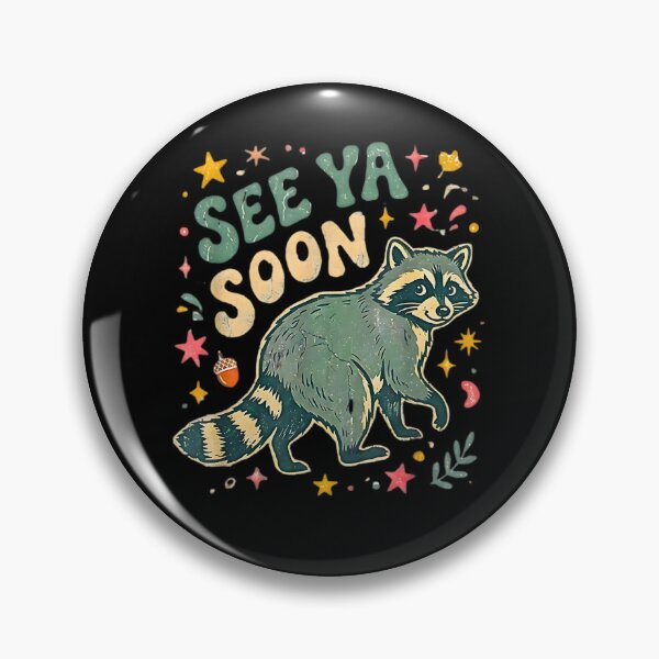 Item preview, See Ya Soon Raccoon Funny Animal | Cute Walking Raccoon  designed and sold by FerminVigo.
