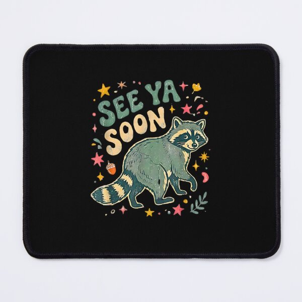 Item preview, See Ya Soon Raccoon Funny Animal | Cute Walking Raccoon designed and sold by FerminVigo.